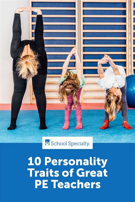 characteristic of pe teacher|10 Traits of Great PE Teachers .